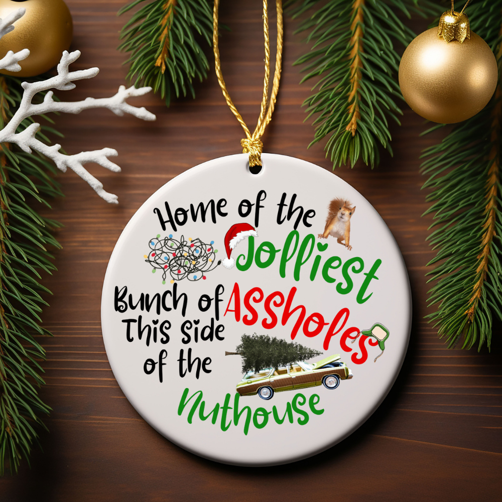 Home of the Jolliest Bunch Circle Ornament