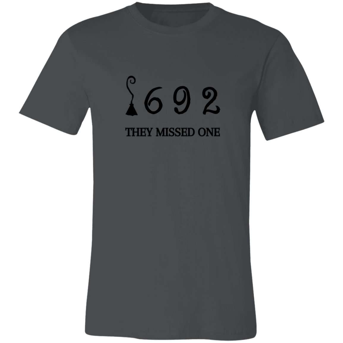 1692 They Missed One/ Women's Short-Sleeve T-Shirt