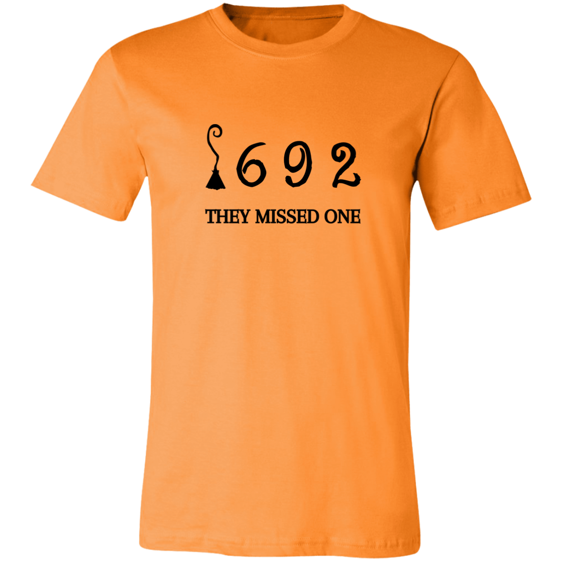 1692 They Missed One/ Women's Short-Sleeve T-Shirt