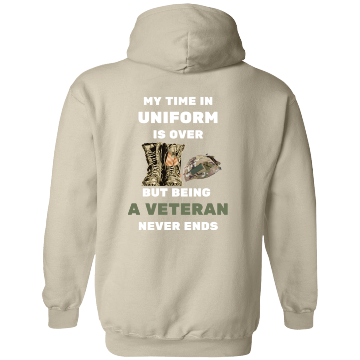 Being a Veteran Never Ends Pullover Hoodie