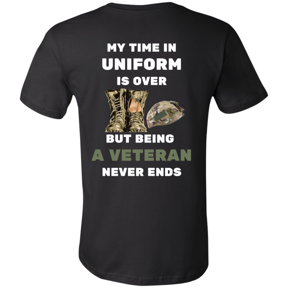 Being a Veteran Never Ends Short-Sleeve T-Shirt