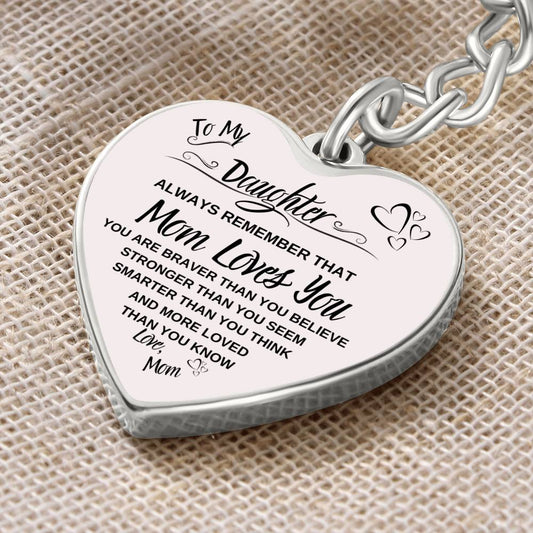 To My Daughter / Mom Loves You / Graphic Heart Keychain