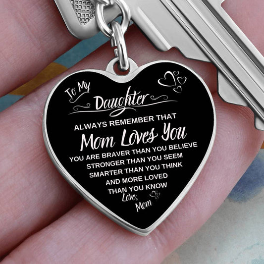 To My Daughter / Mom Loves You / Graphic Heart Keychain