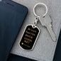 Be Safe Have Fun/ Love Mom & Dad / Keychain