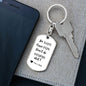 Be Safe Have Fun / Love Mom & Dad / Keychain