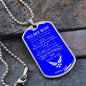 To My Son / Air Force- Aim for the Skies / Love, Dad / Military Dog Tag Necklace