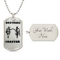 Bother Forever / Military Chain Dog Tag Necklace