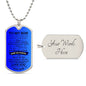To My Son / Just Go Forth / Love. Mom / Military Dog Tag Necklace