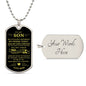 To My Son / Carry you in my Heart / Love, Mom / Military Dog Tag Necklace