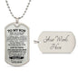 To My Son / Love You / Love, Mom / Military Dog Tag Necklace