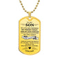 To My Son / Carry You in my Heart / Love, Dad / Military Dog Tag Necklace