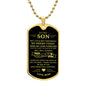 To My Son / Carry you in my Heart / Love, Mom / Military Dog Tag Necklace