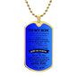 To My Son / Just Go Forth / Love. Mom / Military Dog Tag Necklace