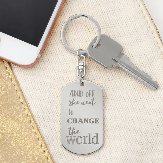 Off She Went / Engraved Dog Tag Keychain