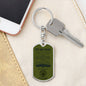 To My Son / Army- Just Go Forth / Dog Tag Keychain