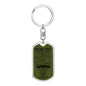 To My Vet / Army / Dog Tag Keychain