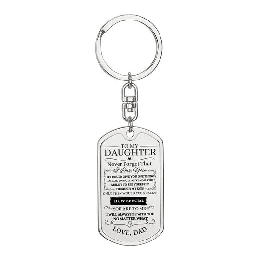 To My Daughter / How Special You Are / Love, Dad / Dog Tag Keychain