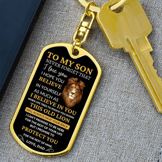 To My Son / Old Lion / Love, Dad / Dog Tag Keychain
