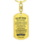 To My Son / Aim for the Skies / Love, Dad / Dog Tag Keychain