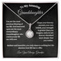 To My Amazing Granddaughter / Eternal Hope Necklace / Personalized Message Card