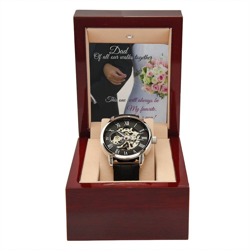 Father of the Bride / Favorite Walk / Openwork Watch