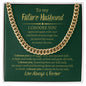 To My Future Husband / Cuban Link Chain