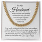 To My Husband / Cuban Link Chain