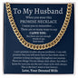 To My Husband / Promise Necklace / Cuban Link Chain