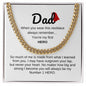 Dad / Number 1 Hero / Cuban Link Chain