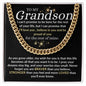 To My Grandson / Cuban Link Chain
