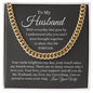 To My Husband / Cuban Link Chain