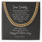 Dear Daddy / Happy 1st Father's Day / Cuban Link Chain / Personalized Message Card
