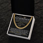 To My Grandson / Cuban Link Chain