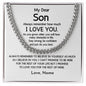 My Dear Son / I Love You / Gift from Mom / Gift From Dad / Cuban Link Chain/ Personalized Message Card