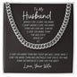 To My Husband / Cuban Link Chain