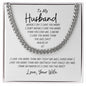 To My Husband / Cuban Link Chain
