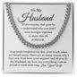 To My Husband / Cuban Link Chain