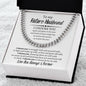 To My Future Husband / Cuban Link Chain
