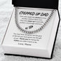 Stepped Up Dad / Cuban Link Chain/ Personalized Message Card