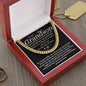 To My Grandson / Cuban Link Chain