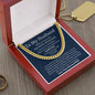 To My Husband / Promise Necklace / Cuban Link Chain