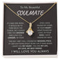 To My Soulmate / I found my missing piece / Alluring Beauty Necklace / Personalized Message Card