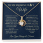 To My Smoking Hot Wife / Best Thing / Alluring Beauty Necklace / Personalized Message Card