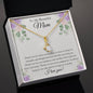 To My Beautiful Mom / Alluring Beauty Necklace