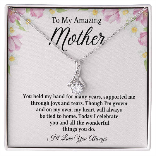 To My Amazing Mother / Alluring Beauty Necklace / Personalized Message Card