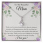 To My Beautiful Mom / Alluring Beauty Necklace