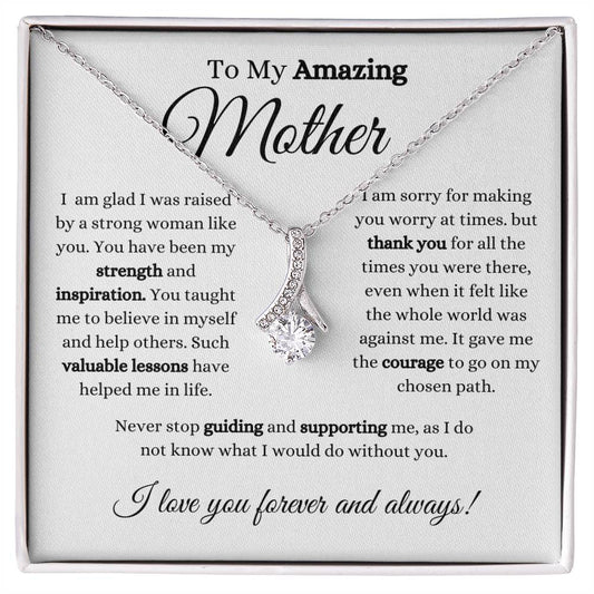 To My Amazing Mother / Alluring Beauty Necklace