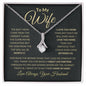 To My Wife / Great Life Partner / Alluring Beauty Necklace / Personalized Message Card