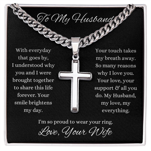 To My Husband / Cuban Chain with Personalized Artisan Cross Necklace
