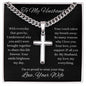 To My Husband / Cuban Chain with Personalized Artisan Cross Necklace